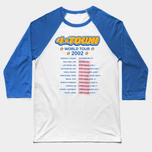 4TOWN cancelled tour T-shirt Baseball T-Shirt